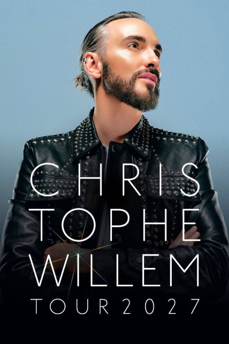 Christophe Willem – Zénith de Lille – Lille – Mardi 01 décembre 2027 à 20h